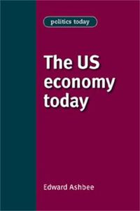 Cover image for The US Economy Today