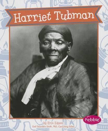 Harriet Tubman (Great Women in History)