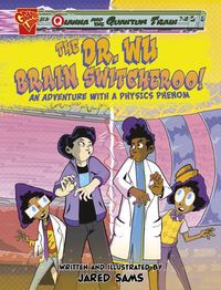 Cover image for The Dr. Wu Brain Switcheroo!
