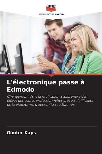 Cover image for L'electronique passe a Edmodo