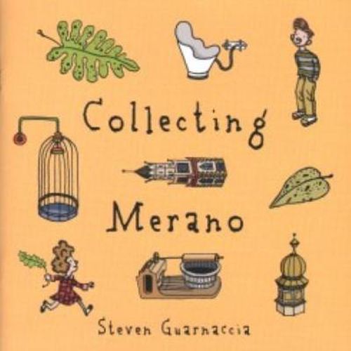 Steven Guarnaccia - Collecting Merano