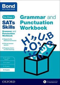 Cover image for Bond SATs Skills: Grammar and Punctuation Workbook: 8-9 years