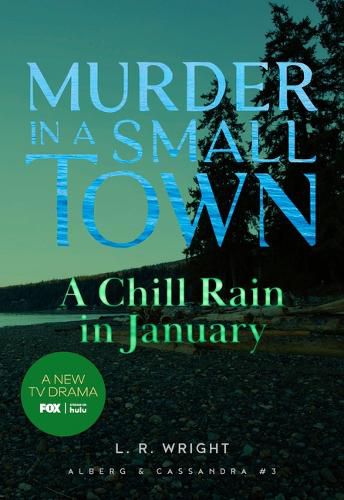 A Chill Rain in January: Murder in a Small Town