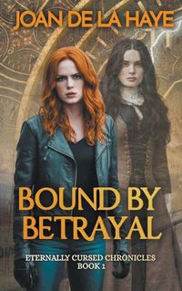 Cover image for Bound by Betrayal