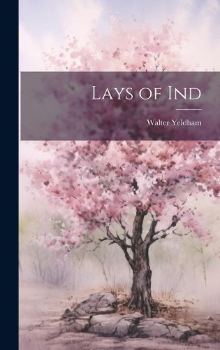 Cover image for Lays of Ind