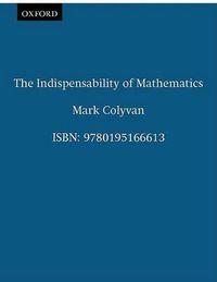 Cover image for The Indispensability of Mathematics