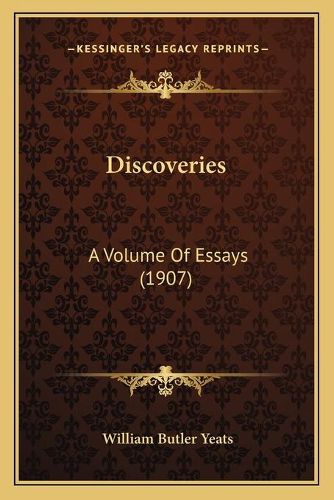 Cover image for Discoveries: A Volume of Essays (1907)