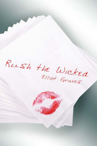 Cover image for Rush the Wicked