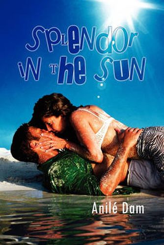 Cover image for Splendor in the Sun