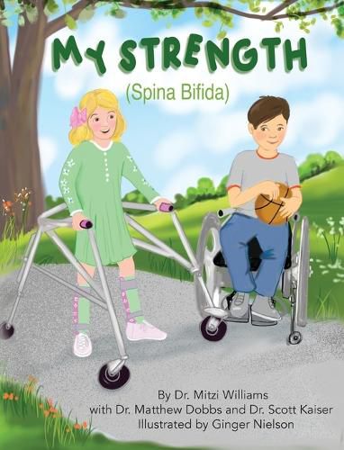 Cover image for My Strength (Spina Bifida)