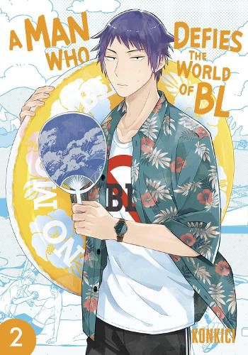 Cover image for A Man Who Defies the World of BL, Vol. 2