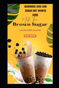 Cover image for Beginners Zero Low Sugar Diet Recipes Carbs