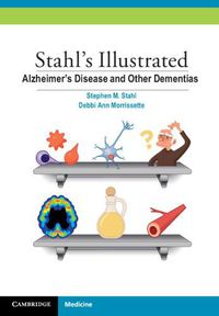 Cover image for Stahl's Illustrated Alzheimer's Disease and Other Dementias