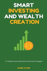 Cover image for Smart Investing and Wealth Creation