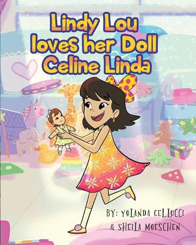 Cover image for Lindy Lou Loves Her Doll Celine Linda!