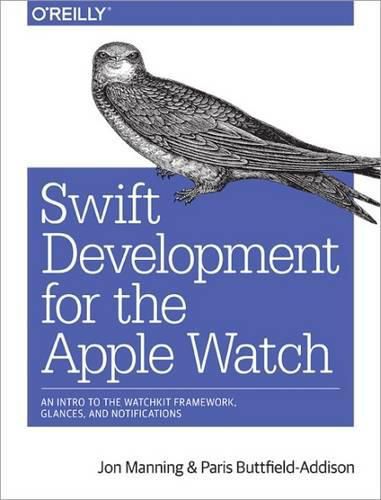 Cover image for Swift Development for the Apple Watch