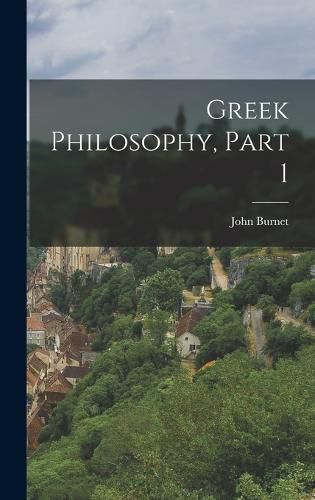 Greek Philosophy, Part 1