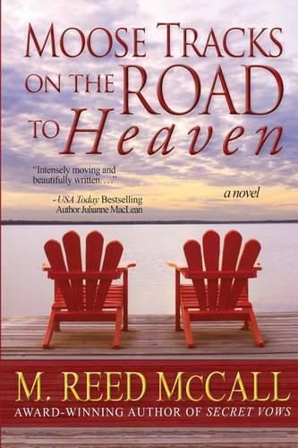 Cover image for Moose Tracks on the Road To Heaven