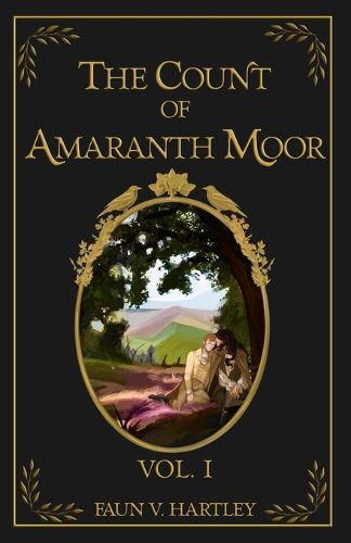 Cover image for The Count of Amaranth Moor, Vol. 3