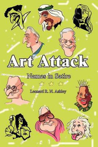 Cover image for Art Attack: Names in Satire