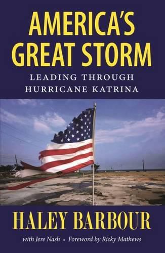 Cover image for America's Great Storm: Leading through Hurricane Katrina