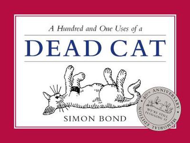 Cover image for A Hundred and One Uses of a Dead Cat