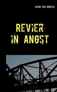 Cover image for Revier in Angst: Ein Ruhrgebiets-Krimi