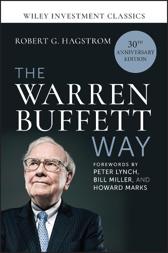 Cover image for The Warren Buffett Way, 30th Anniversary Edition