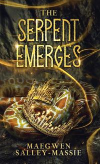 Cover image for The Serpent Emerges