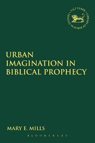 Cover image for Urban Imagination in Biblical Prophecy