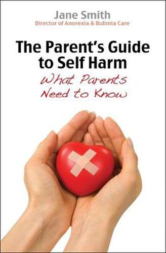 The Parent's Guide to Self-Harm: What Parents Need to Know