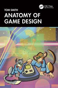 Cover image for Anatomy of Game Design