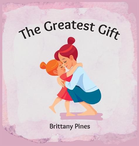 Cover image for The Greatest Gift