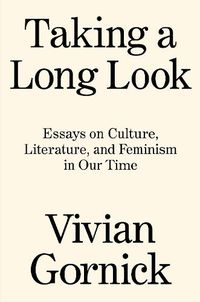 Cover image for Taking a Long Look