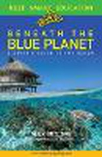 Cover image for Beneath the Blue Planet