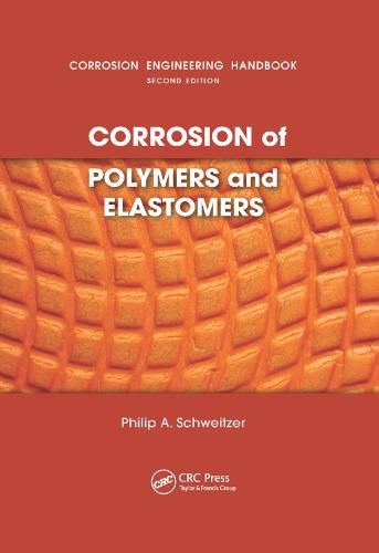 Corrosion of Polymers and Elastomers