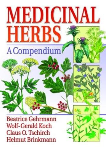 Cover image for Medicinal Herbs: A Compendium