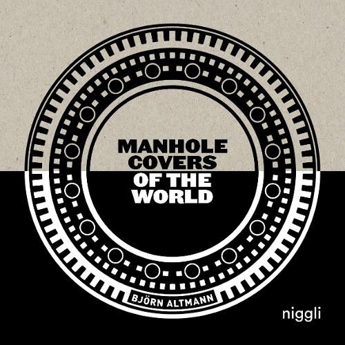 Cover image for Manhole Covers of the World