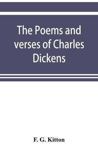 Cover image for The poems and verses of Charles Dickens