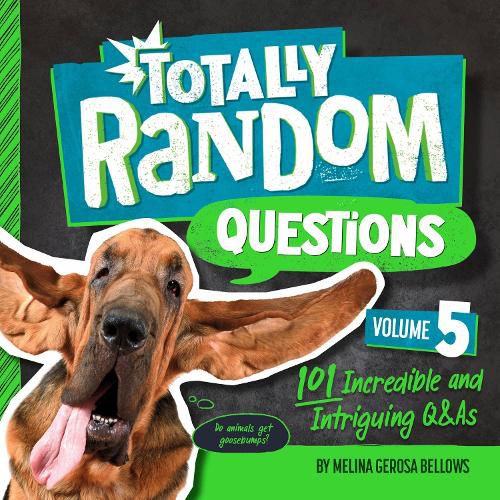 Cover image for Totally Random Questions Volume 5: 101 Incredible &and Intriguing Q&As