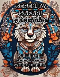 Cover image for Serenity Safari Mandalas