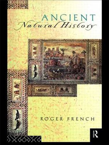 Cover image for Ancient Natural History: Histories of Nature