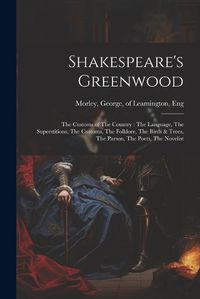 Cover image for Shakespeare's Greenwood