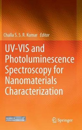 Cover image for UV-VIS and Photoluminescence Spectroscopy for Nanomaterials Characterization