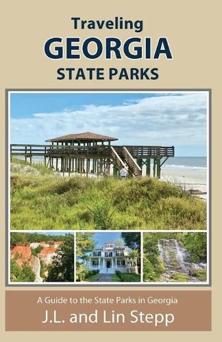 Cover image for Traveling Georgia State Parks