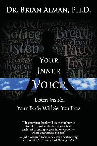 Cover image for Your Inner Voice: Listen Inside... Your Truth Will Set You Free