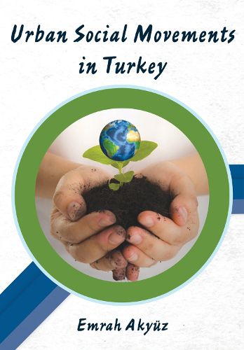 Cover image for Urban Social Movements in Turkey