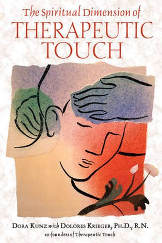Cover image for The Spiritual Dimension of Therapeutic Touch