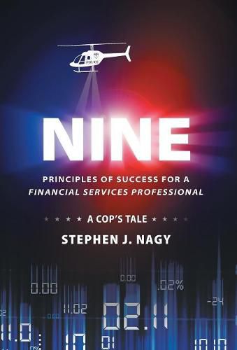 Cover image for Nine: Principals of Success for a Financial Services Professional