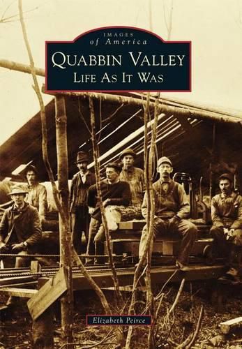 Cover image for Quabbin Valley: Life as it Was